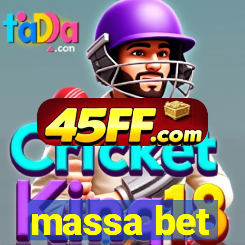 massa bet